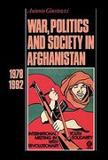 war, politics and society in afghanistan, 1978-1992