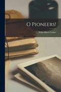 O Pioneers! (en Inglés)