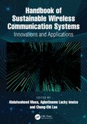 Handbook of Sustainable Wireless Communication Systems. Innovations and Applications