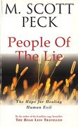 people of the lie: the hope for healing human evil