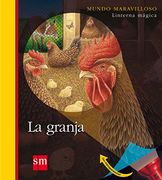 la granja.(mundo maravilloso.(coleccion))