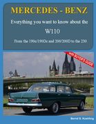 Mercedes-Benz, The W110 Fintail: From the 190c to the 230 and IMA Universal Mercedes-Benz (en Inglés)
