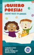 Quiero Poesia! Cuatro Voces en Armonia (Novedad (in Spanish)
