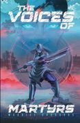 The Voices of Martyrs (en Inglés)