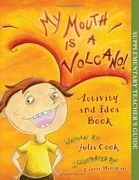 my mouth is a volcano (en Inglés)