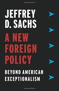 A new Foreign Policy: Beyond American Exceptionalism (en Inglés)
