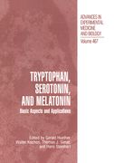 Tryptophan, Serotonin, and Melatonin: Basic Aspects and Applications (en Inglés)