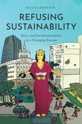 Refusing Sustainability. Race and Environmentalism in a Changing Europe (en Inglés)