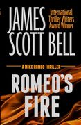 Romeo's Fire (Mike Romeo Thrillers) (en Inglés)