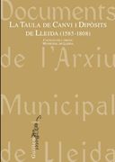 La taula de Canvi i Dipòsits de Lleida (1585-1808): Catàleg de l'Arxiu Municipal de Lleida (La Paeria)