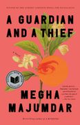 A Guardian and a Thief: A Novel (en Inglés)