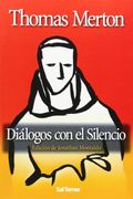 Diálogos con el Silencio. <Br>(Edición de Jonathan Montaldo)