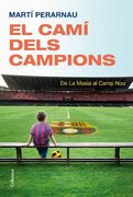El Camí Dels Campions (no (en Catalán)