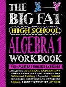 The big fat High School Algebra 1 Workbook: 400+ Algebra 1 Practice Exercises (Big fat Notebooks) (en Inglés)