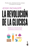 La revolución de la glucosa