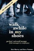 Walk Awhile in my Shoes