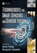 Technologies for Smart Sensors and Sensor Fusion (en Inglés)