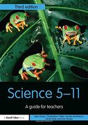 Science 5-11: A Guide for Teachers (Primary 5-11 Series)