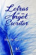 Letras de un Ángel Escritor