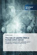 The role of satellite DNA in human colon cancer: DNA study in patients with colorectal cancer satellite city of Tabriz in Iran in 2016