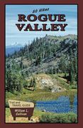50 Hikes: Rogue Valley (Oregon Guidebooks) (en Inglés)