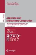 Applications of Evolutionary Computation: 20th European Conference, Evoapplications 2017, Amsterdam, the Netherlands, April 19-21, 2017, Proceedings, (en Inglés)