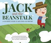 Jack and the Beanstalk: A Favorite Story in Rhythm and Rhyme (Fairy Tale Tunes) (en Inglés)