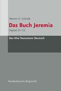 Das Buch Jeremia: Kapitel 21-52 (en Alemán)