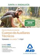 Cuerpo de Auxiliares Técnicos Opción Medio Ambiente de la Junta de Andalucía. Temario Volumen 1 y Test
