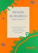 Psicología del Desarrollo: Teoría y Prácticas