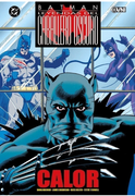 Batman: Leyendas del Caballero Oscuro: Calor