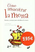 Cómo amaestrar la mona (Fuera de Órbita)