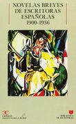 novelas breves de escritoras españolas (1900-1936)