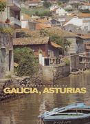 Nuestros Pueblos. Galicia, Asturias