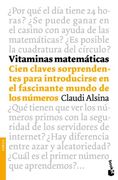 Vitaminas matemáticas Cien claves sorprendentes para introducirse en e