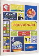 Precious Planet: A User’S Manual for Curious Earthlings