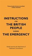 Instructions for the British People During the Emergency