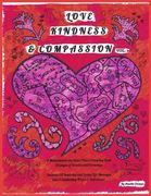 Love, Kindness, & Compassion Vol 3: "Compassion" (en Inglés)