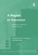 A Region in Transition: North East England at the Millennium (en Inglés)