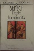 L'ozio-La Serenità. Testo Latino a Fronte (Tascabili Economici Newton)