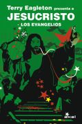 Los Evangelios - Terry Eagleton - Ediciones Akal