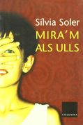 mira`m als ulls (en Catalán)