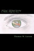 The Event - The Gospel According to Matthew, Margo and Lance: Book 2 of The Event Trilogy (en Inglés)