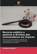 Recurso Público a Queixas e Direitos dos Consumidores em Gujarat
