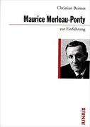 Maurice Merleau-Ponty zur Einführung (in German)
