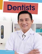 Dentists (Jobs People do) (en Inglés)