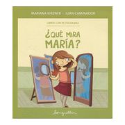 Que Mira Maria? (in Spanish)