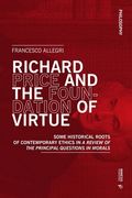Richard Price and the Foundation of Virtue: Some Historical Roots of Contemporary Ethics in "A Review of the Principal Questions in Morals"