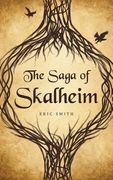 The Saga of Skalheim (en Inglés)