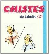 Chistes De Jaimito (2) -21 (Los libros del buen humor)